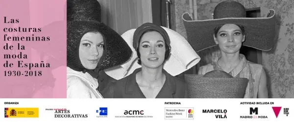 Las costuras femeninas de la moda de España 1930 - 2018